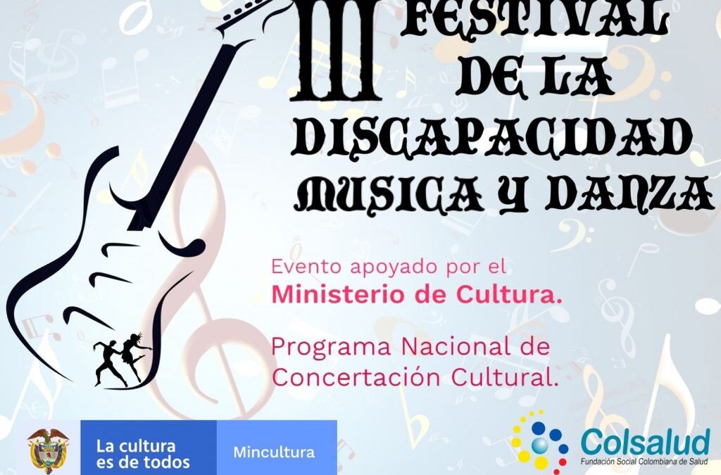 III Festival De La Discapacidad Música y Danza